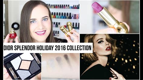 Dior Splendor Holiday 2016 First Impressions, Swatches + Demo 